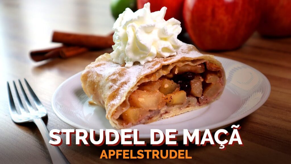 Strudel de Maçã: Uma Deliciosa Viagem à Tradição Austríaca